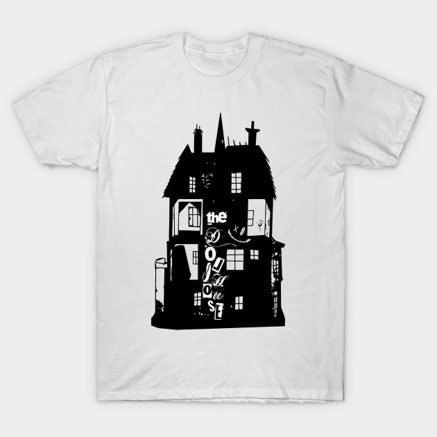 Dollhouse T-Shirt by moviesandmurder